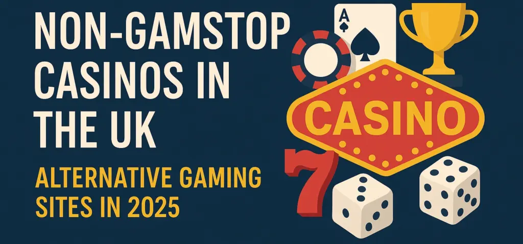 Non-GamStop Casinos in the UK_ Alternative Gaming Sites in 2025